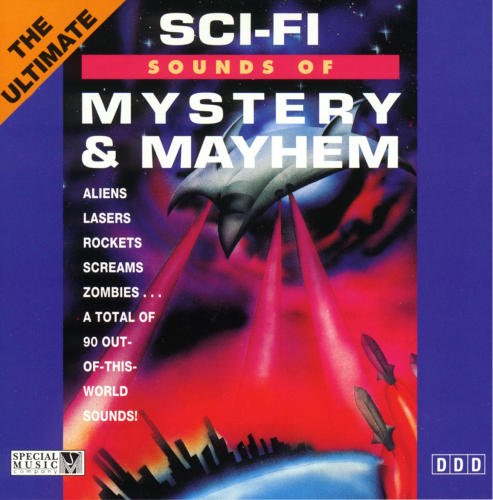 Sci-Fi Sounds of Mystery & Mayhem/Sci-Fi Sounds of Mystery & Mayhem